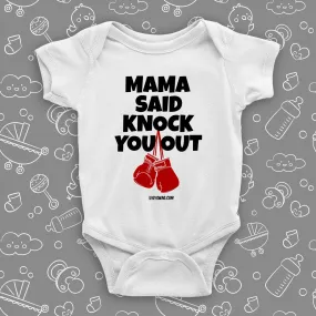 Mama Said Knock You Out
