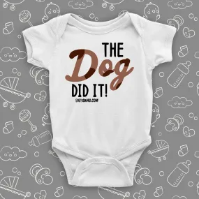 The Dog Did It!
