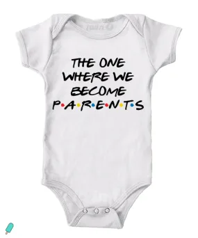 Where we become parents - Baby Onesie